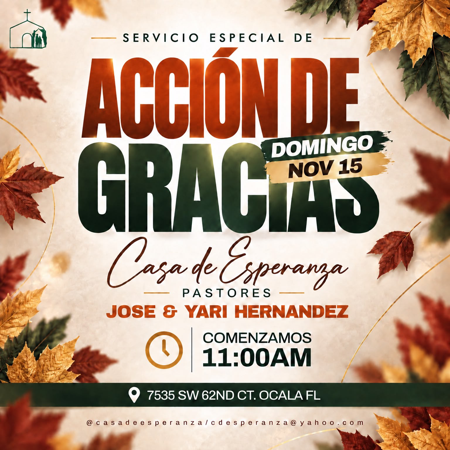Afiche del servicio especial de Acción de Gracias, domingo 15 de noviembre a las 11 a. m., con los pastores José y Yari Hernández.